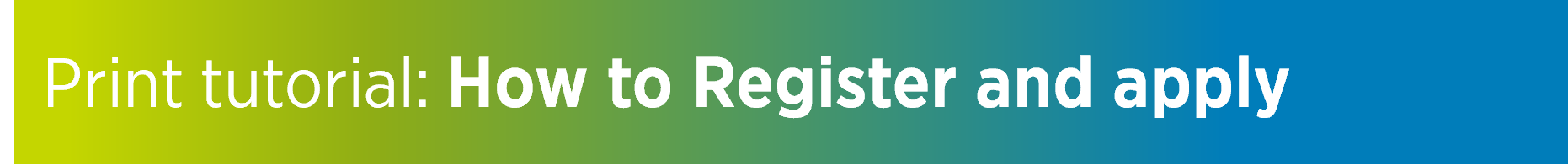 button-admission-application-print-tutorial-How to register and apply.png