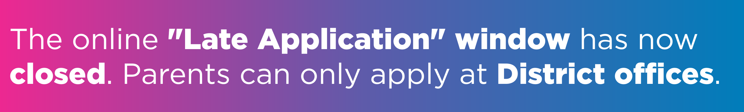 late-applications-district-offices-v2.png
