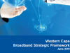 Western Cape Broadband Strategic Framework 2011
